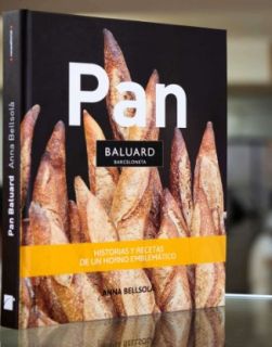 PAN BALUARD Històries i Receptes de una Fleca Emblemàtica